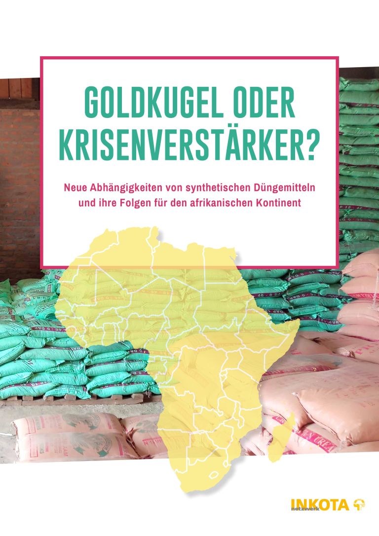 Goldkugel oder Krisenverstärker? Neue Abhängigkeiten von synthetischen Düngemitteln und ihre Folgen für den afrikanischen Kontinent titel-duengemittelstudie.jpg